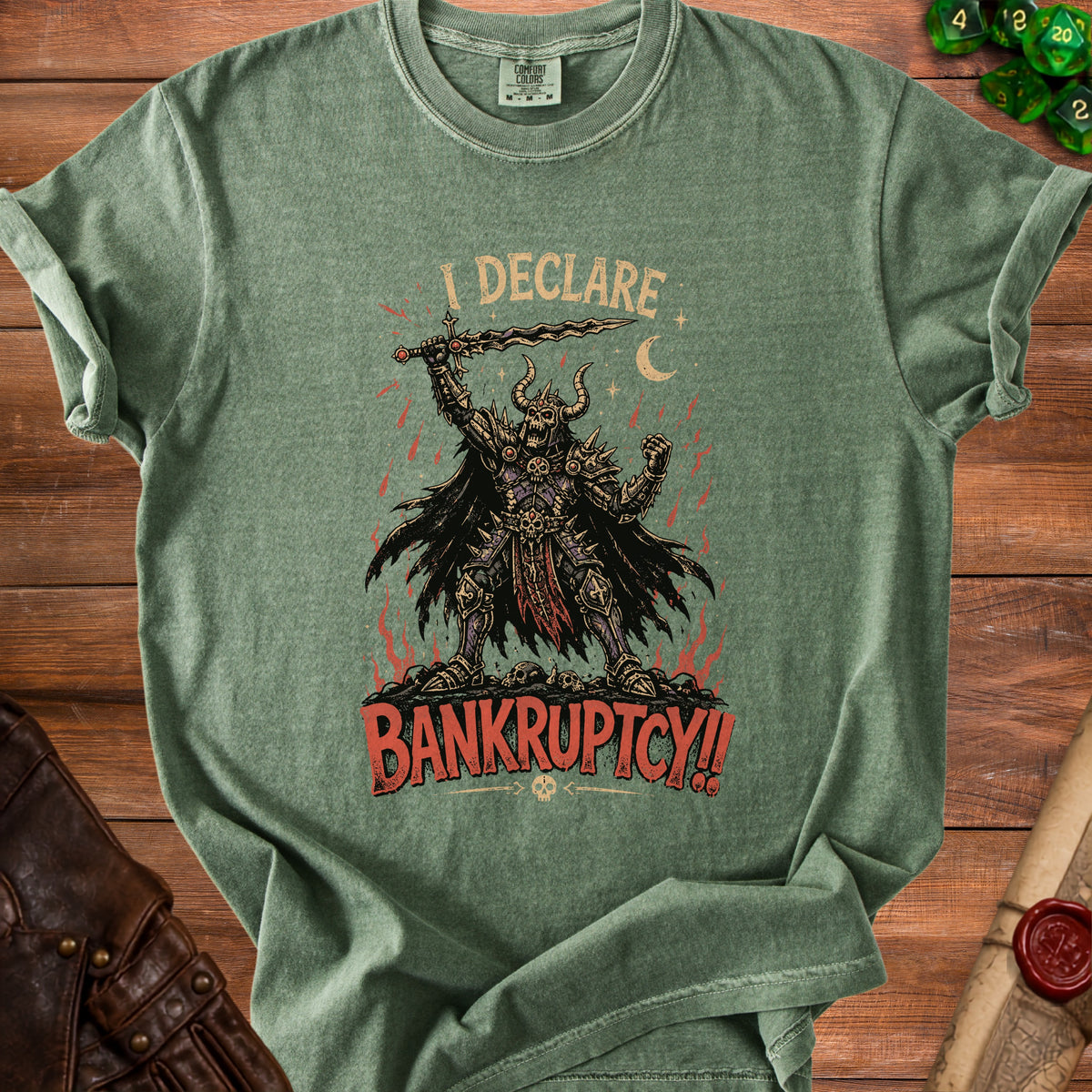 T-shirt with illustration of a skeletal warrior raising a sword, saying "I DECLARE BANKRUPTCY!".