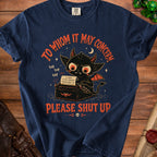 Navy t-shirt with a cartoon devil at a typewriter, reads "To Whom It May Concern Please Shut Up".