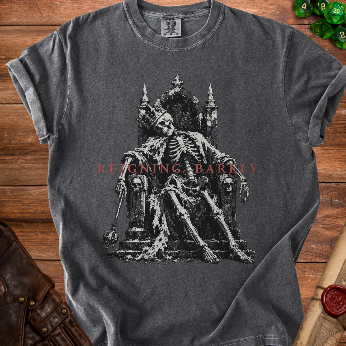 Skeleton king on throne with crown and scepter, text "REIGNING BARRLY"