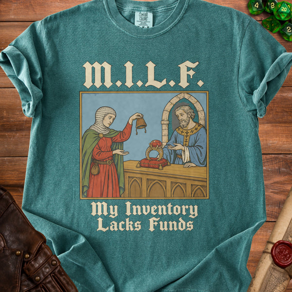 Medieval MILF Loot T-Shirt in Blue Spruce