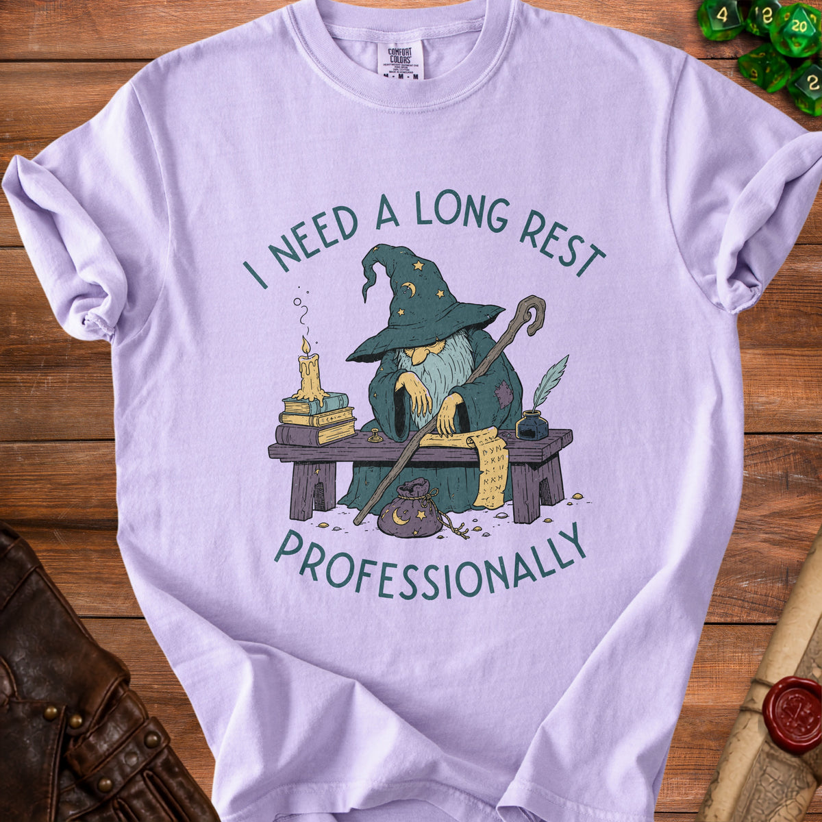 T-shirt with wizard and text "I NEED A LONG REST PROFESSIONALLY".
