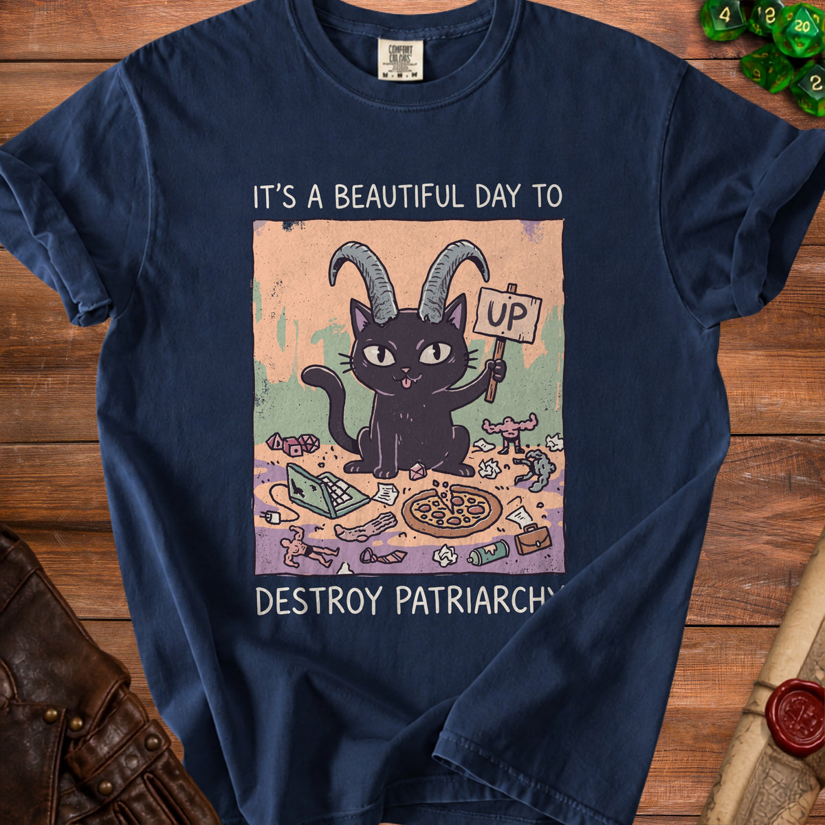 Black cat with goat horns holds "UP" sign; text "IT'S A BEAUTIFUL DAY TO DESTROY PATRIARCHY."
