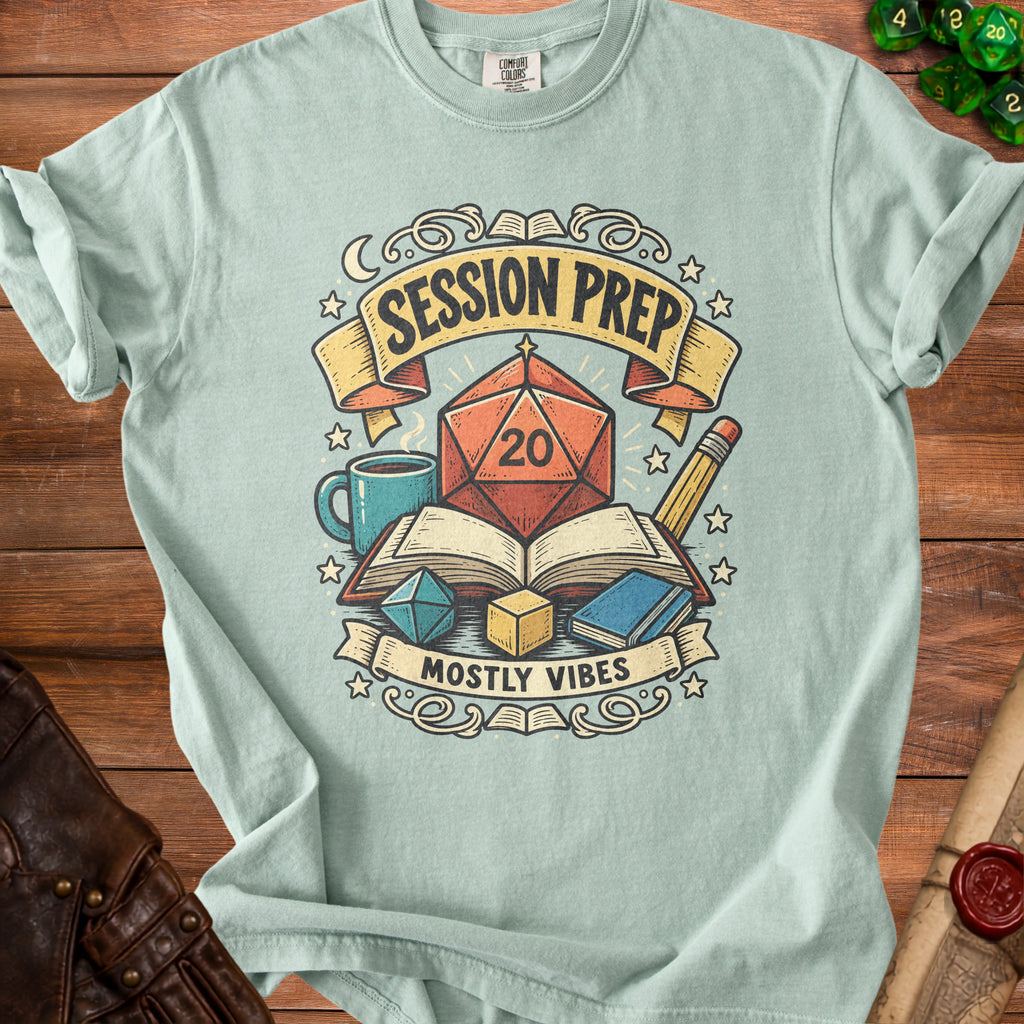 Light blue t-shirt with "Session Prep" and "Mostly Vibes" text over dice.