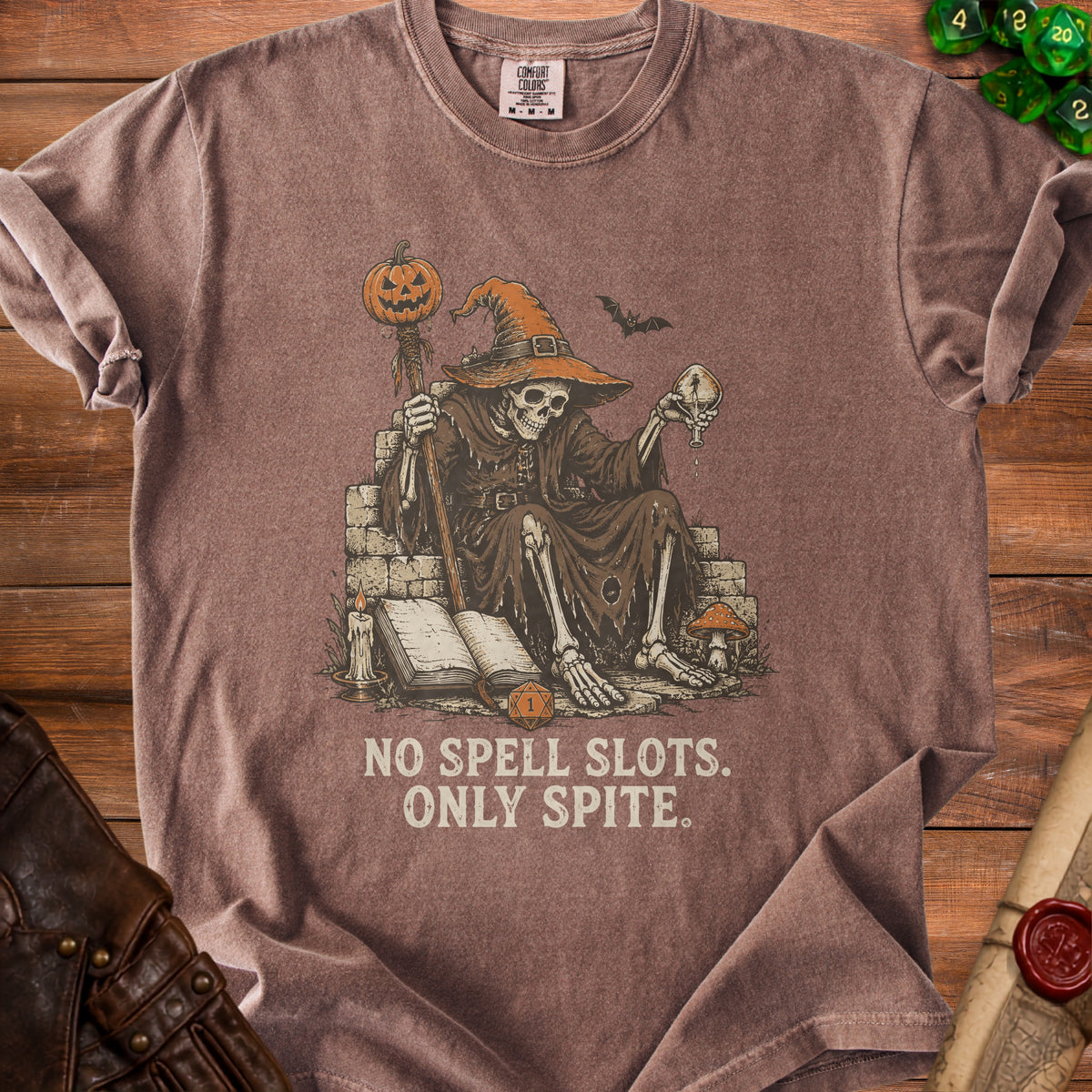 Brown t-shirt with a skeleton wizard and text "No Spell Slots. Only Spite."