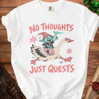 White t-shirt with graphic of goblin riding goose, reads "No Thoughts Just Quests."