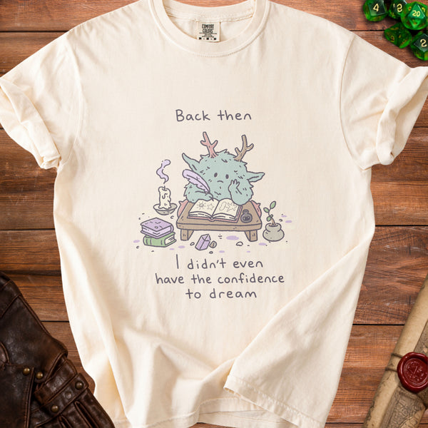 Dream Confidently T-shirt in Ivory