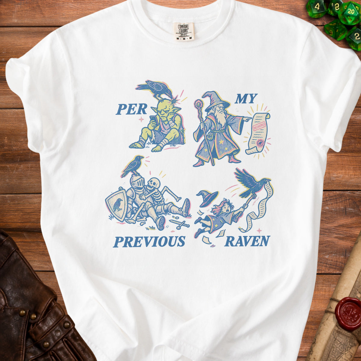 White t-shirt with "PER MY PREVIOUS RAVEN" text and fantasy character illustrations.
