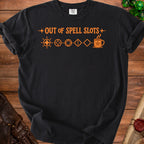 Black t-shirt with orange text "OUT OF SPELL SLOTS" and D&D inspired icons.