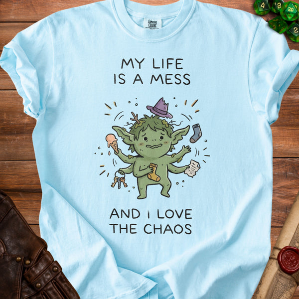 My Life Is A Mess T-Shirt in Chambray