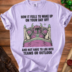 Light purple t-shirt with knights in bed graphic and text "How it feels to wake up on your day off".