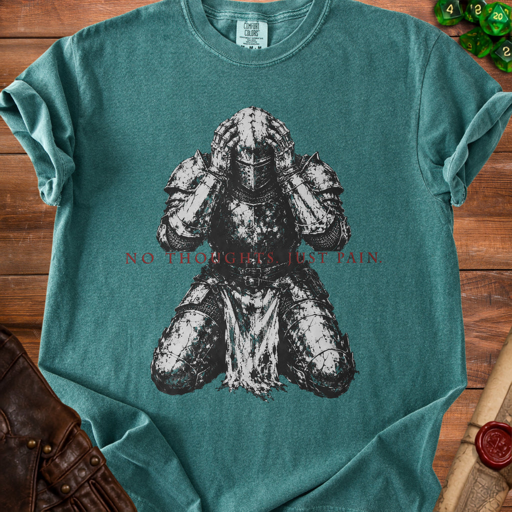 Teal t-shirt with knight graphic and text "NO THOUGHTS. JUST PAIN."