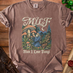 T-shirt graphic with "MILF Man I Love Fungi" and wizard with mushrooms.
