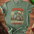 Green t-shirt graphic with skeleton holding water bottle and text "Please Stay Hydrated While You Suffer".