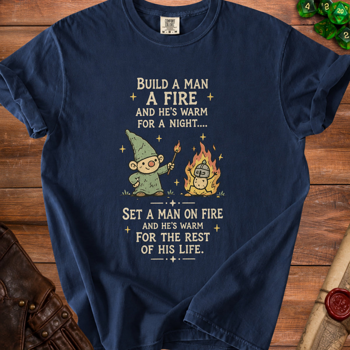 Navy t-shirt with cartoon gnome and fire, featuring text about building a fire.