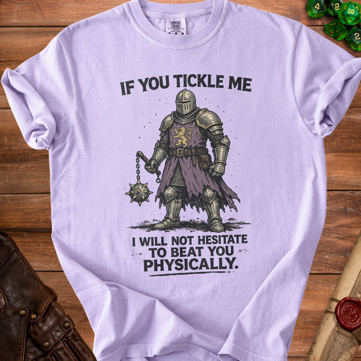 Lavender t-shirt with knight graphic and "If you tickle me I will not hesitate to beat you physically" text.