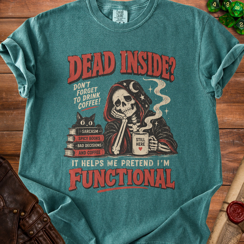 T-shirt with skeleton, black cat, and text: "Dead Inside? Don't forget to drink coffee! It helps me pretend I'm functional."