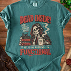 T-shirt with skeleton, black cat, and text: "Dead Inside? Don't forget to drink coffee! It helps me pretend I'm functional."