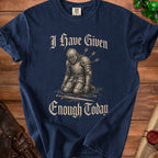 Navy t-shirt with knight graphic and text "I Have Given Enough Today".