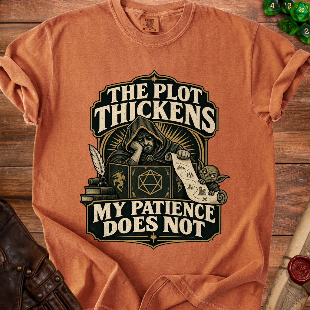 T-shirt with "The plot thickens, my patience does not" text and a wizard.