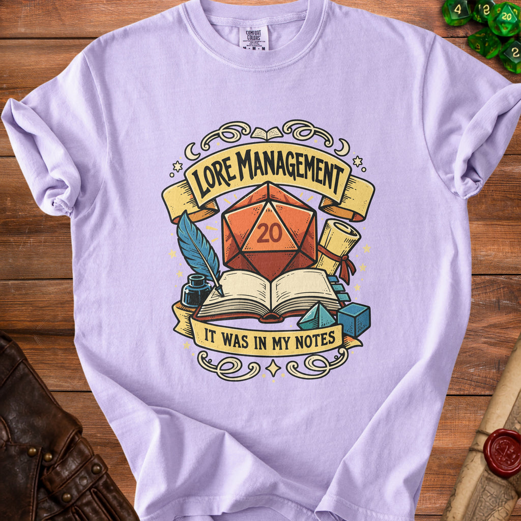 T-shirt with "Lore Management It Was In My Notes" and D20 dice graphic.