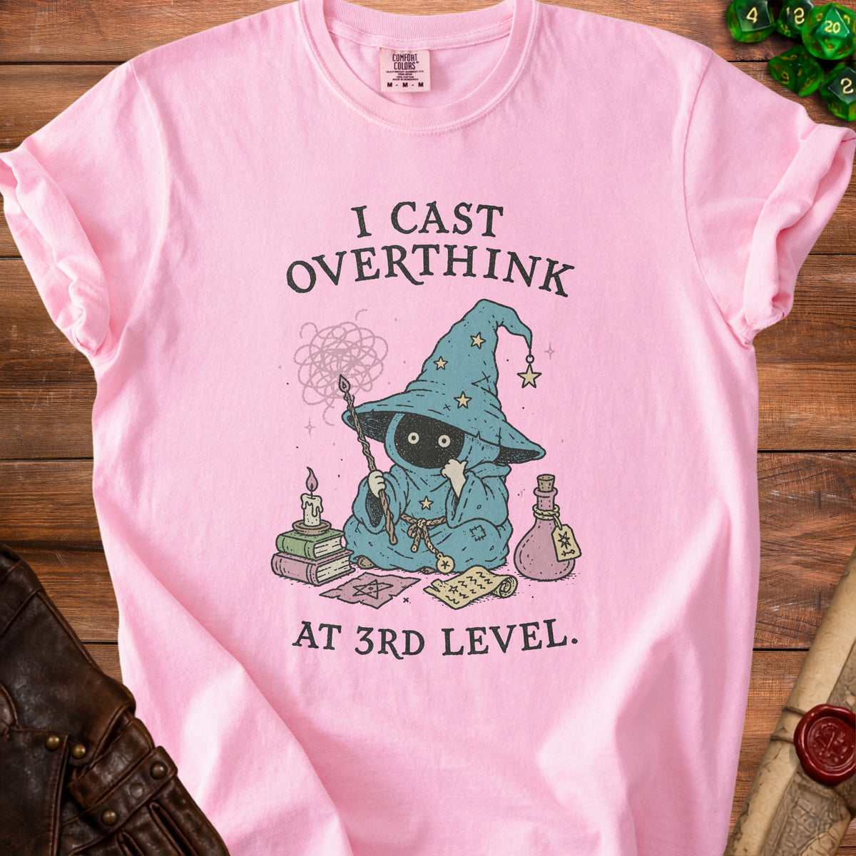 Pink t-shirt with "I cast overthink at 3rd level" and wizard graphic.