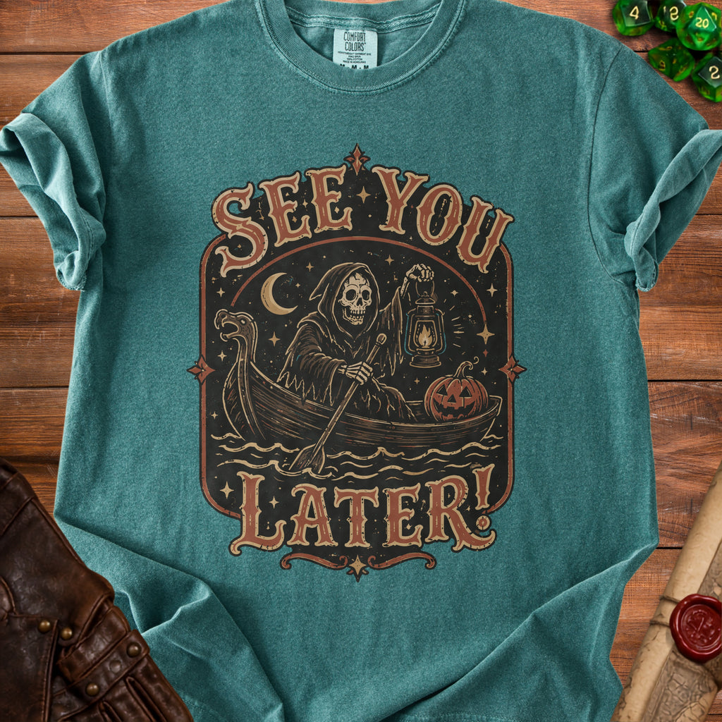 Grim reaper in a boat with lantern and pumpkin, "See You Later!" text.