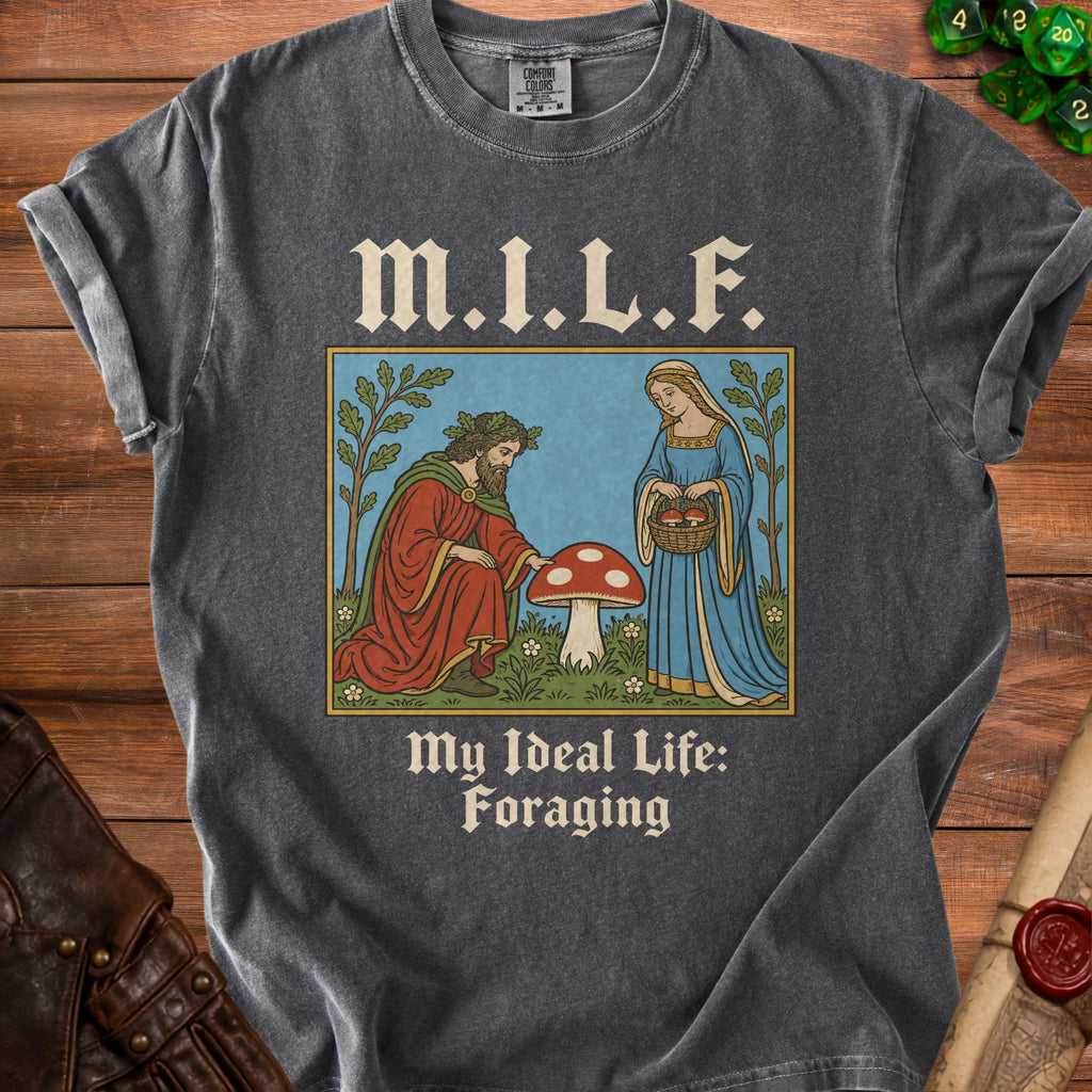 Shirt with M.I.L.F. text and medieval illustration of foraging.