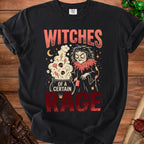 Black t-shirt with text "Witches Of A Certain Rage" and a witch illustration.