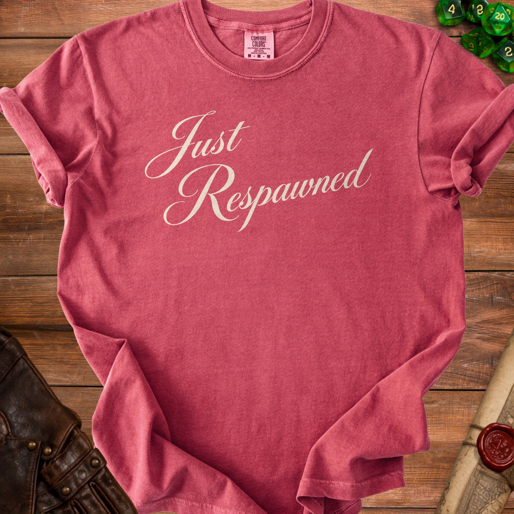 Red Comfort Colors t-shirt with "Just Respawned" text.