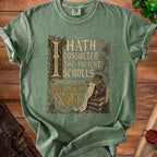 Green t-shirt with "I HATH CONSULTED THE ANCIENT SCROLLS AND THEY SAY ABSOLUTELY NOT" text.