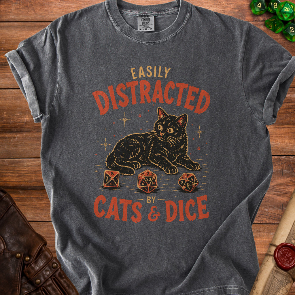 Charcoal t-shirt with a black cat and dice, reads "Easily Distracted By Cats & Dice."