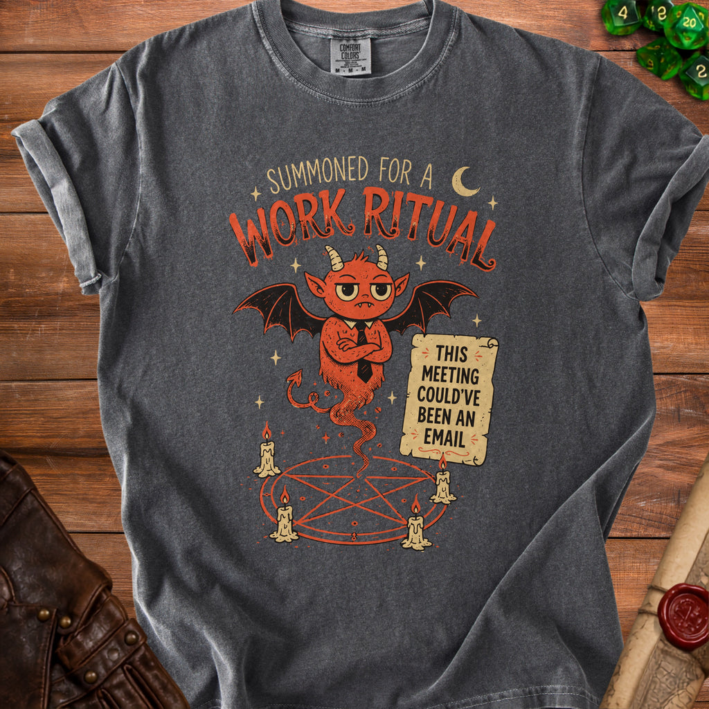 Grey t-shirt with a cartoon devil summoning graphic, text "Summoned for a Work Ritual" and "This Meeting Could've Been an Email."