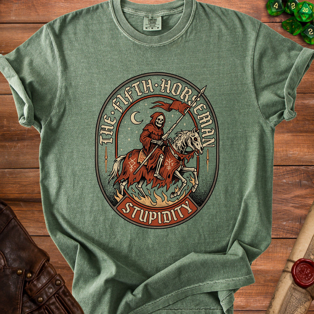 The Fifth Horseman Stupidity t-shirt graphic with Grim Reaper on a skeletal horse.
